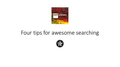 Thumbnail for entry 4 Tips for Awesome Searching