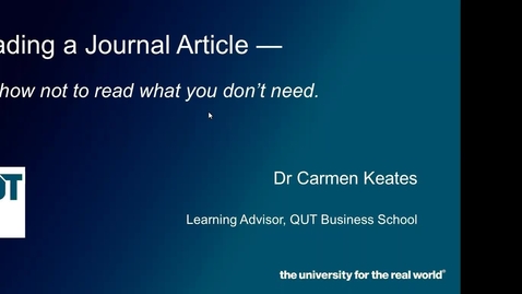 Thumbnail for entry How to Read a Journal Article -- and how not to read what you don't need!