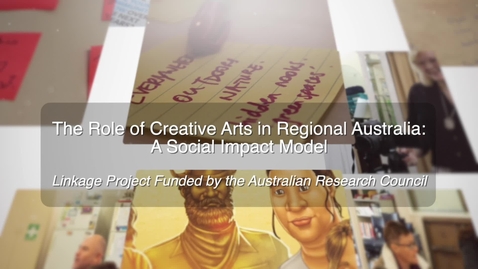 Thumbnail for entry Regional Arts and Social Impact: Creating Wellbeing and Social Cohesion in rural Australia