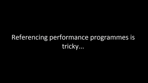 Thumbnail for entry Referencing performance programmes