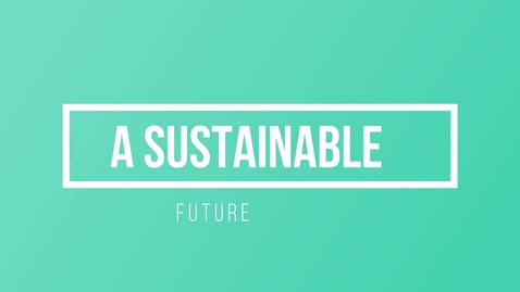 Thumbnail for entry Global Teacher Digital Narrative 2017: Sustainable future
