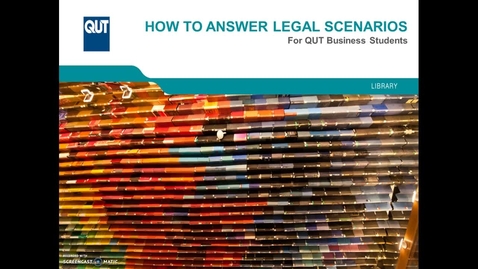 Thumbnail for entry Legal research for QUT Business students