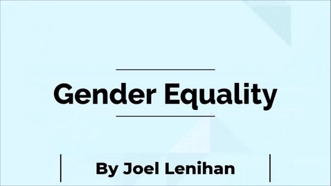 Thumbnail for entry Global Teacher Digital Narratives 2018: Gender Equality